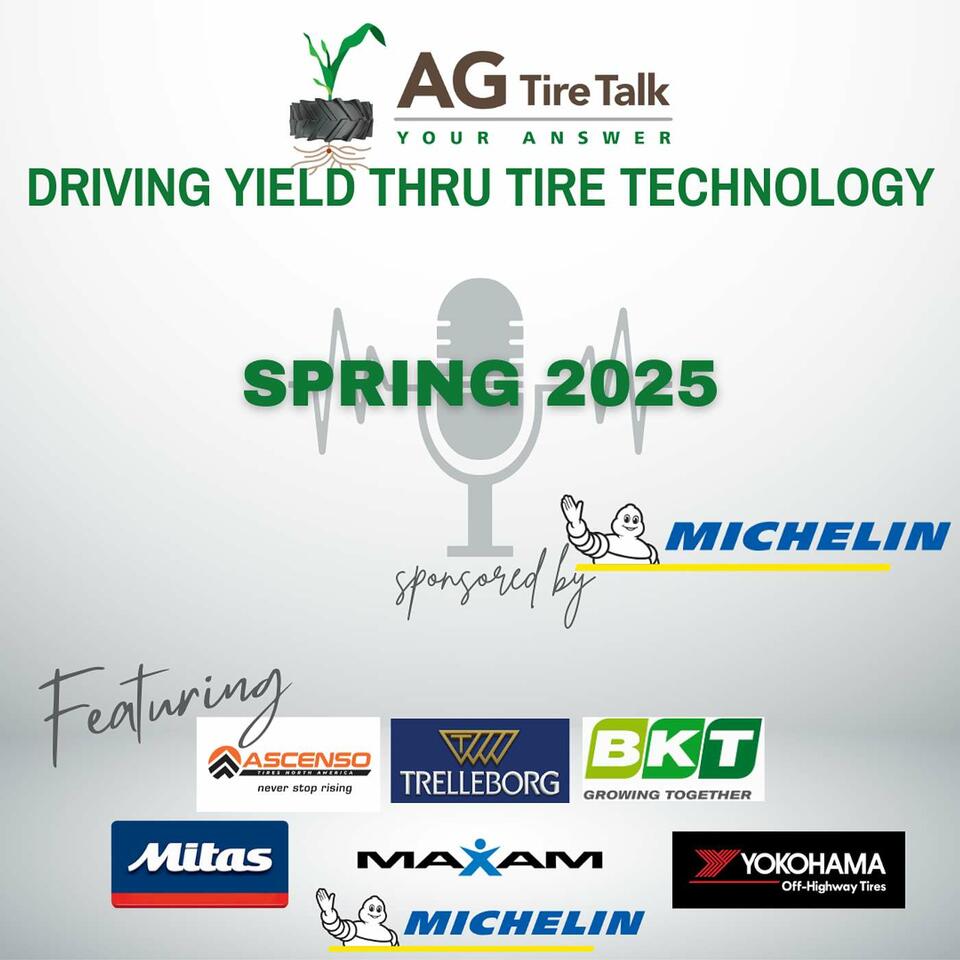 AG Tire Talk’s Driving Yield thru Tire Technology