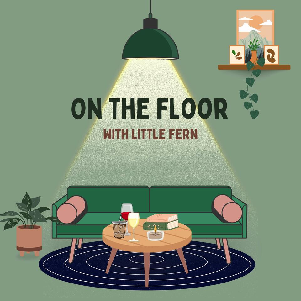 On the Floor with Little Fern