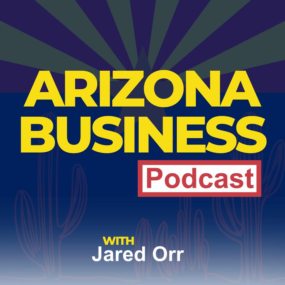 Arizona Business Podcast