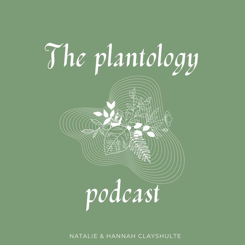 The Plantology Podcast