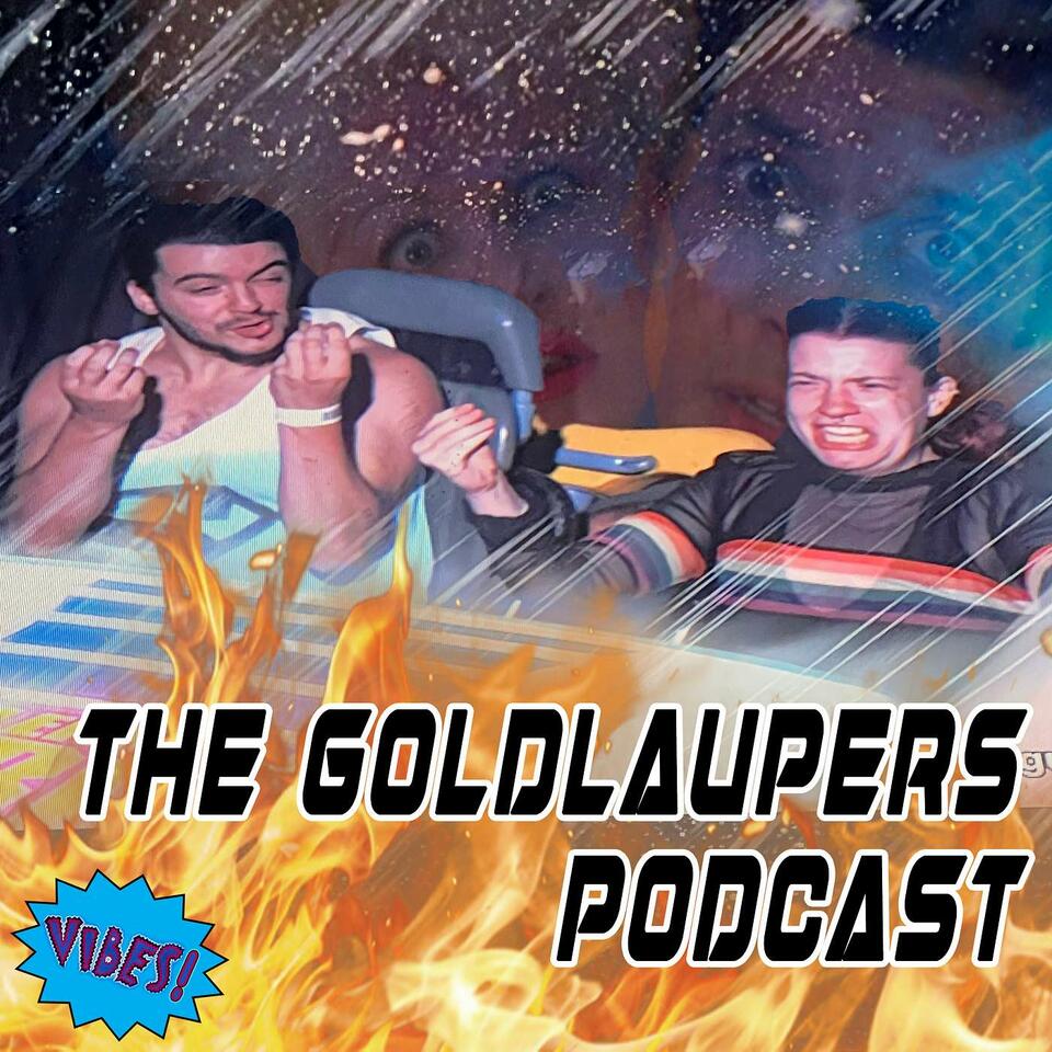 The GoldLaupers Podcast