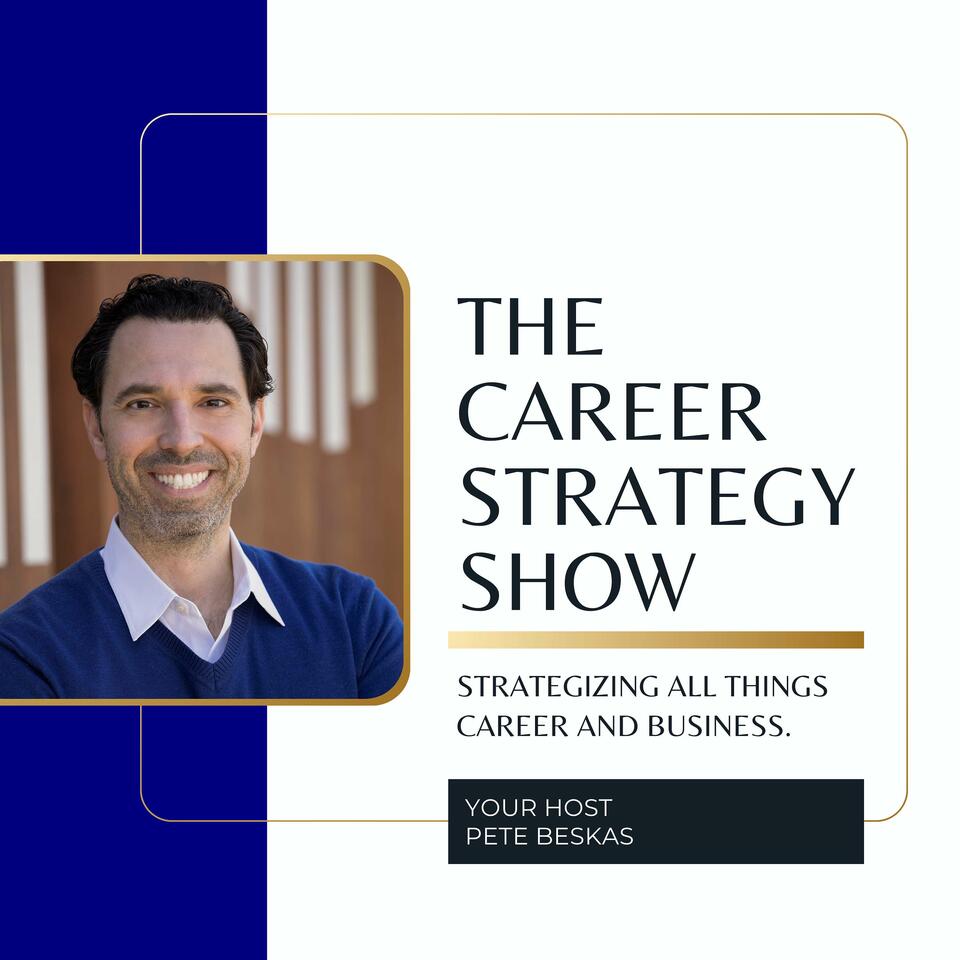 The Career Strategy Show
