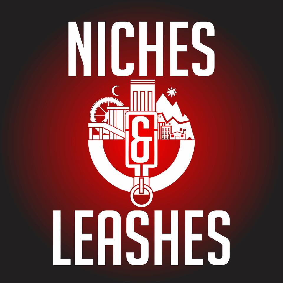 Niches And Leashes