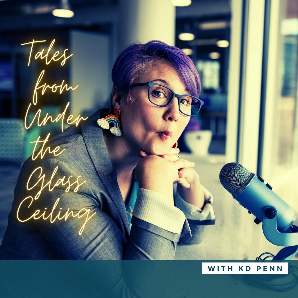 Tales From Under The Glass Ceiling