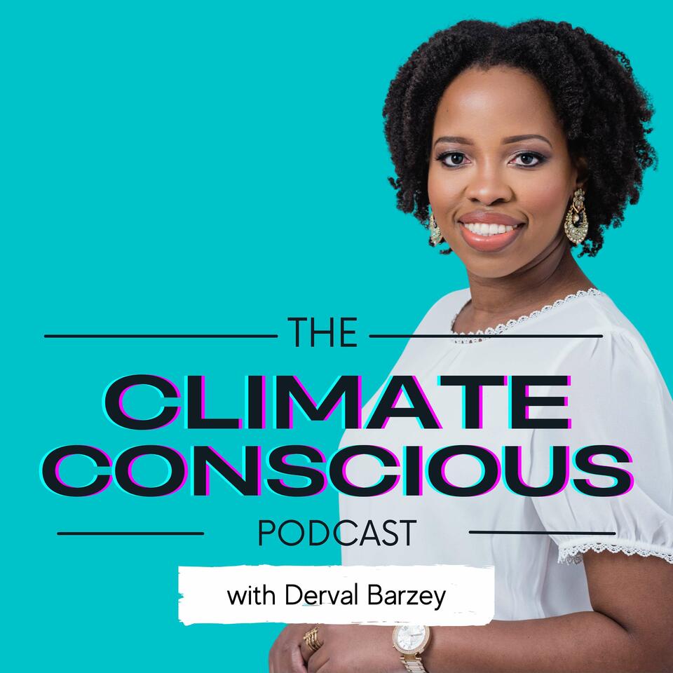 The Climate Conscious Podcast