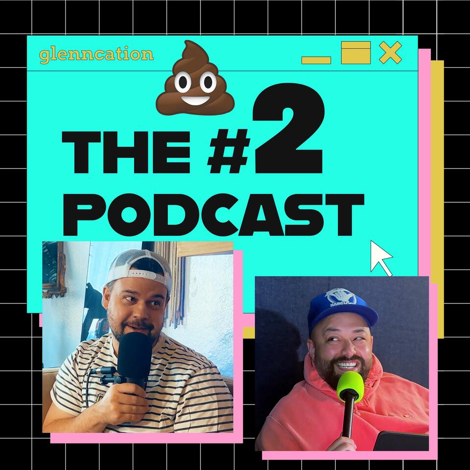 The #2 Podcast