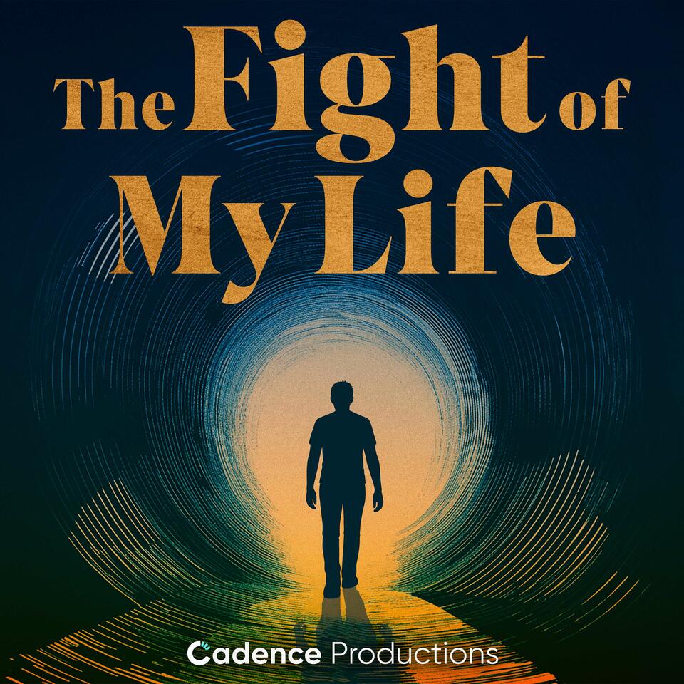 The Fight of My Life