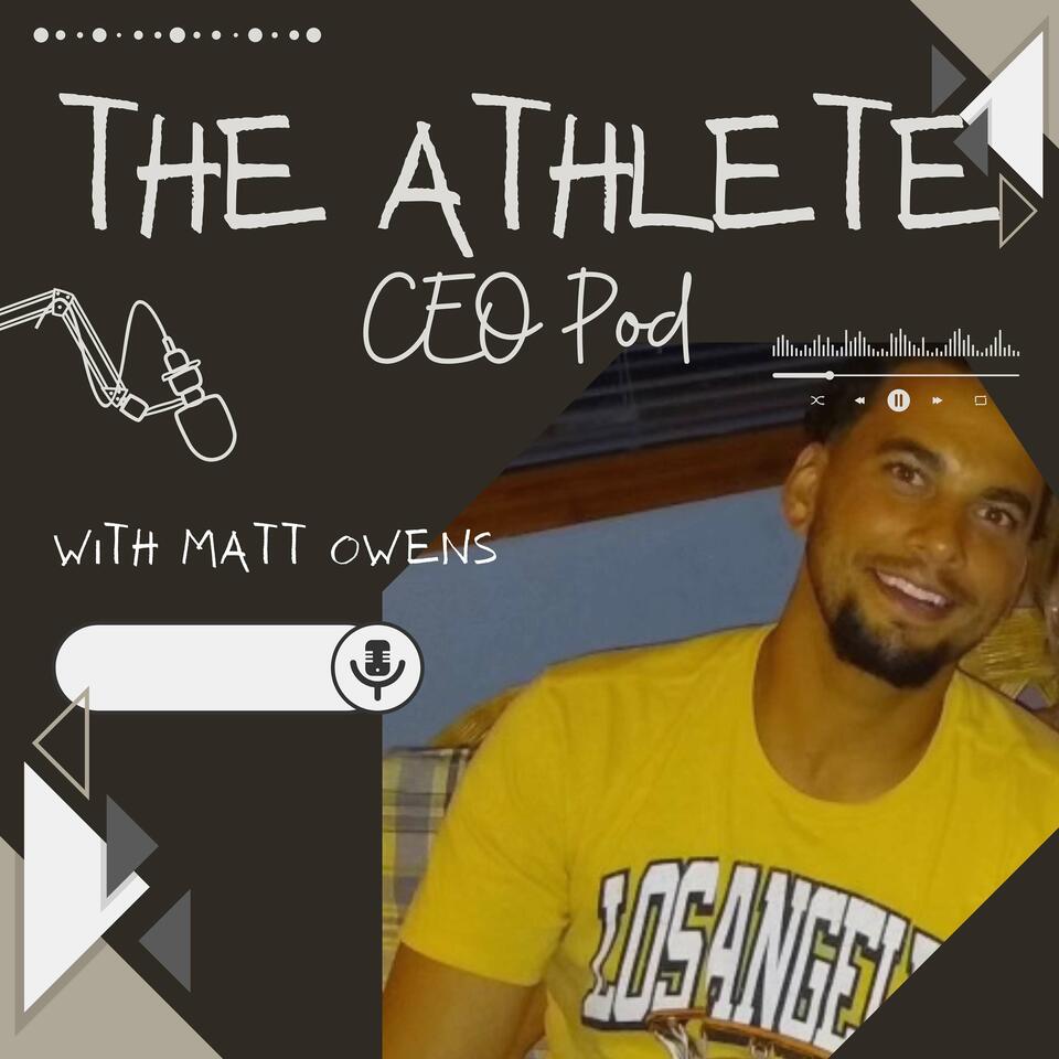 The Athlete CEO Podcast