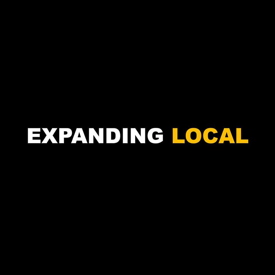 Expanding Local w/ Will Troup