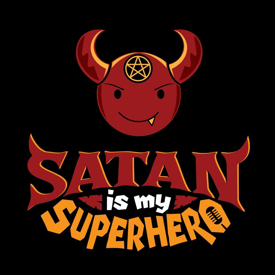 Satan is my Superhero