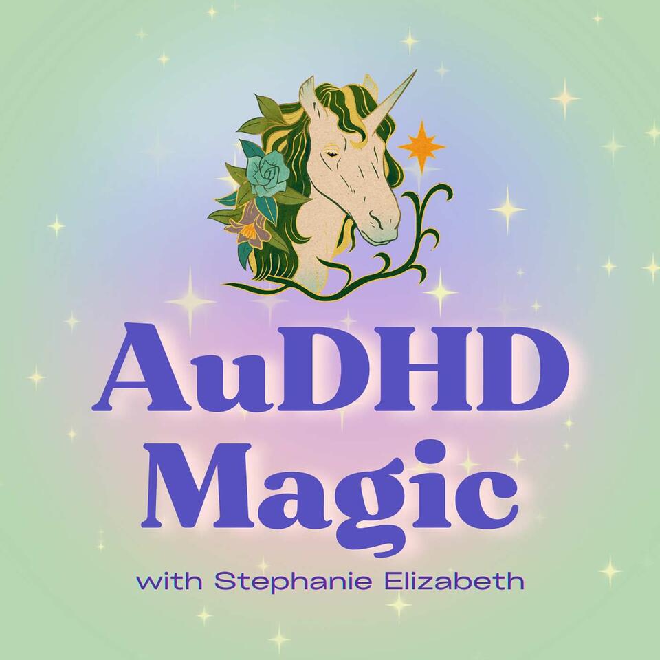 AuDHD Magic