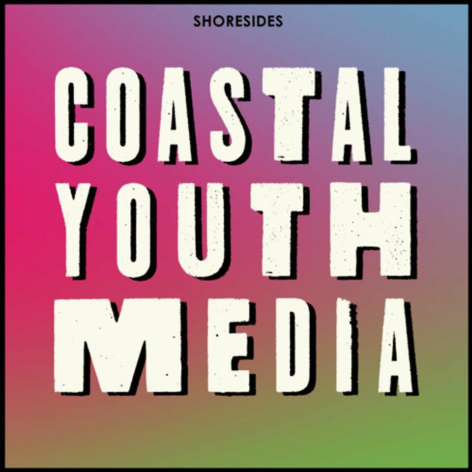 Coastal Youth Media