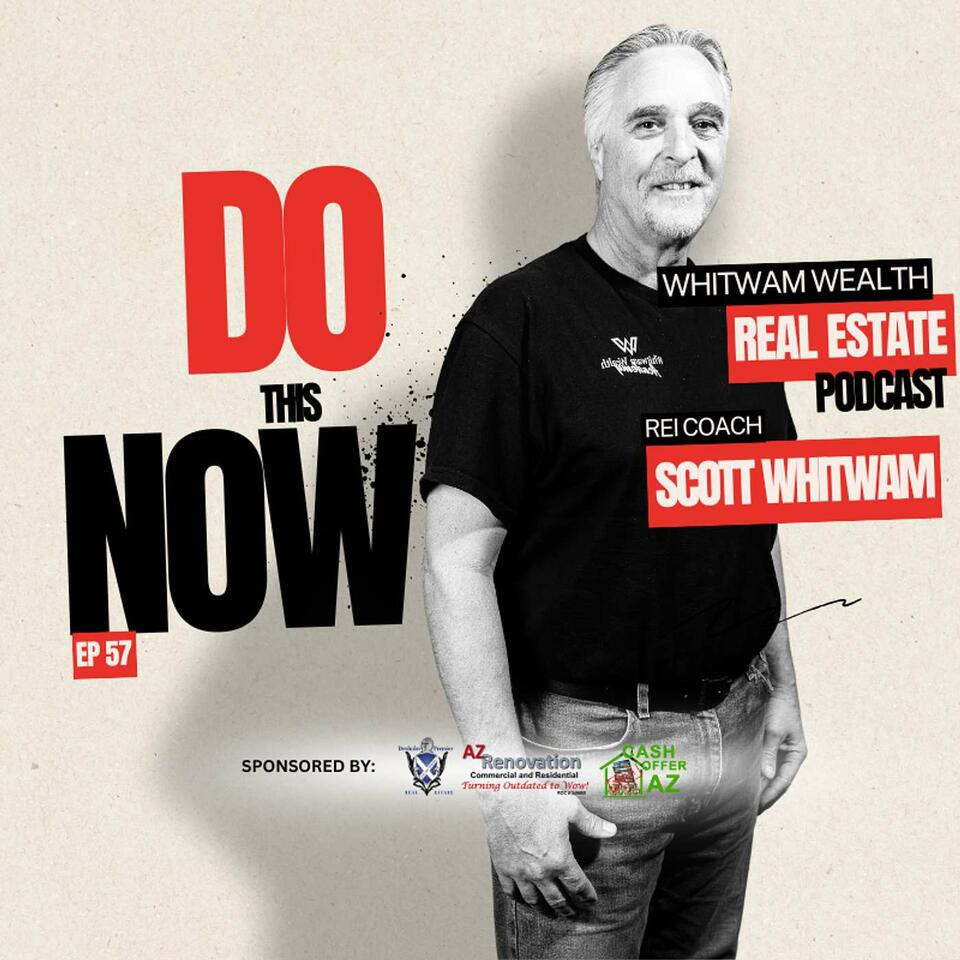 Whitwam Wealth Real Estate Podcast