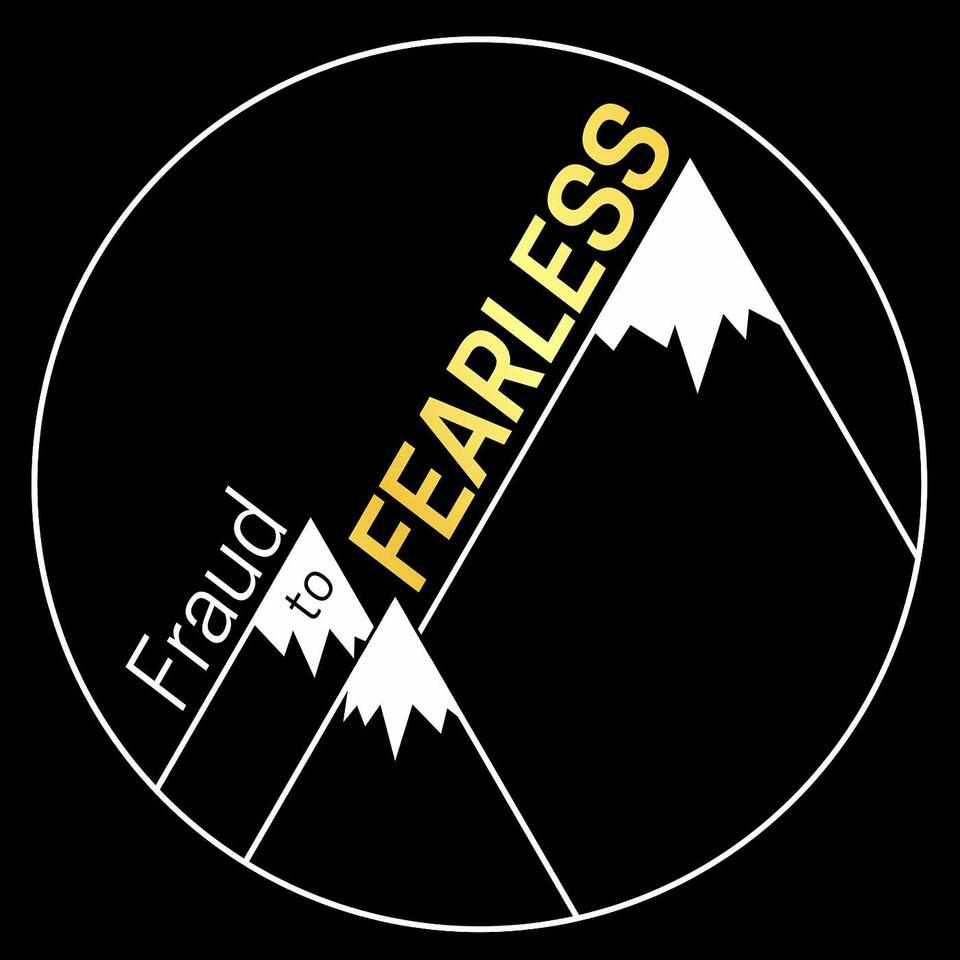 Fraud to Fearless
