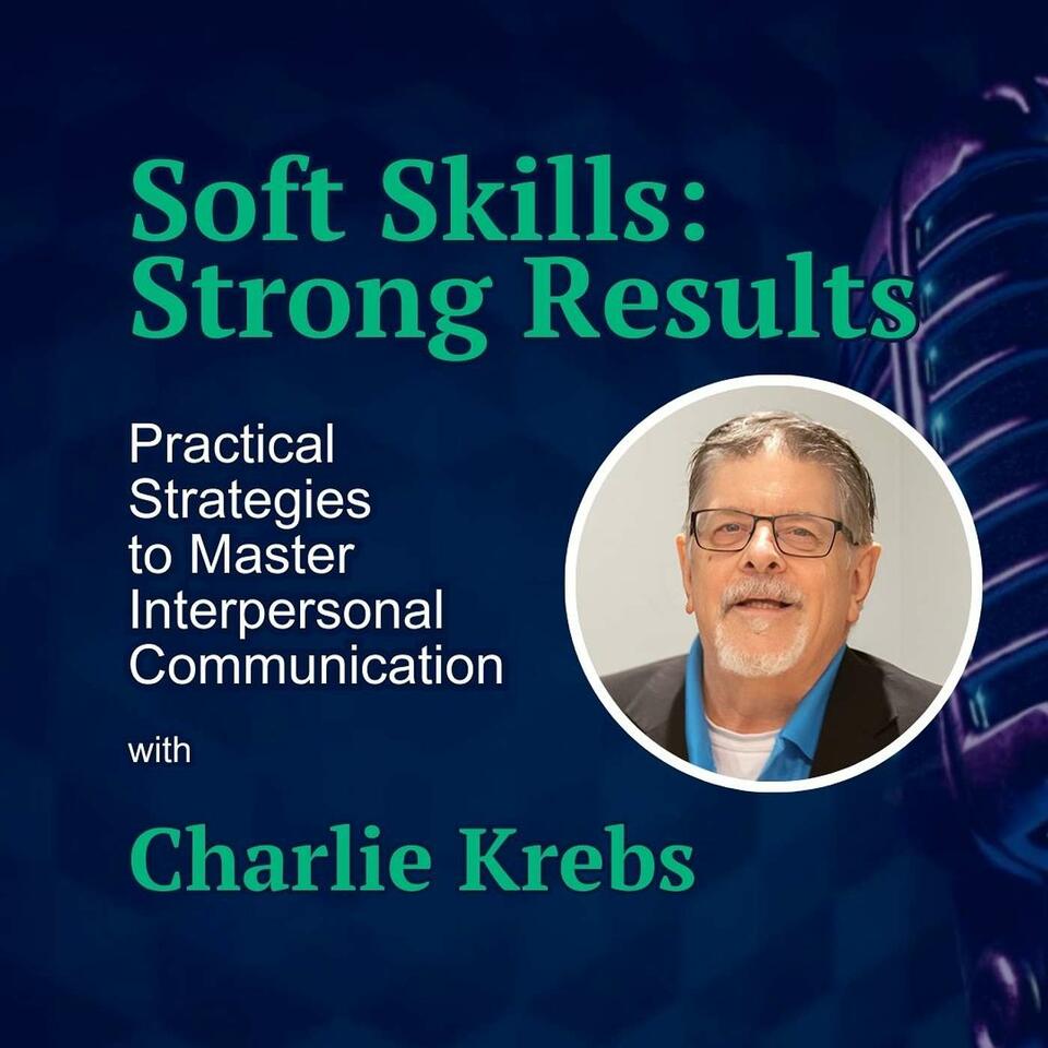 Soft Skills: Strong Results