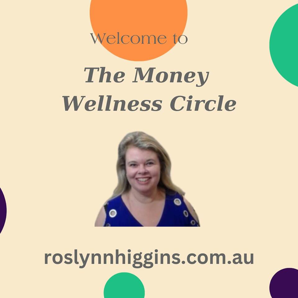 Money Wellness Circle with Ros