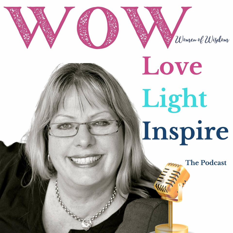 WOW Love Light Inspire the podcast