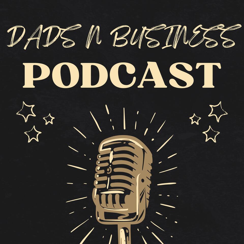Dads N Business