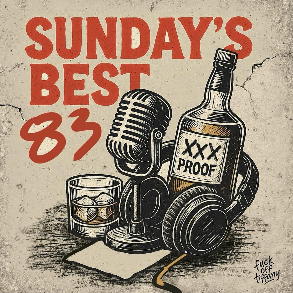 SundaysBest83's Podcast
