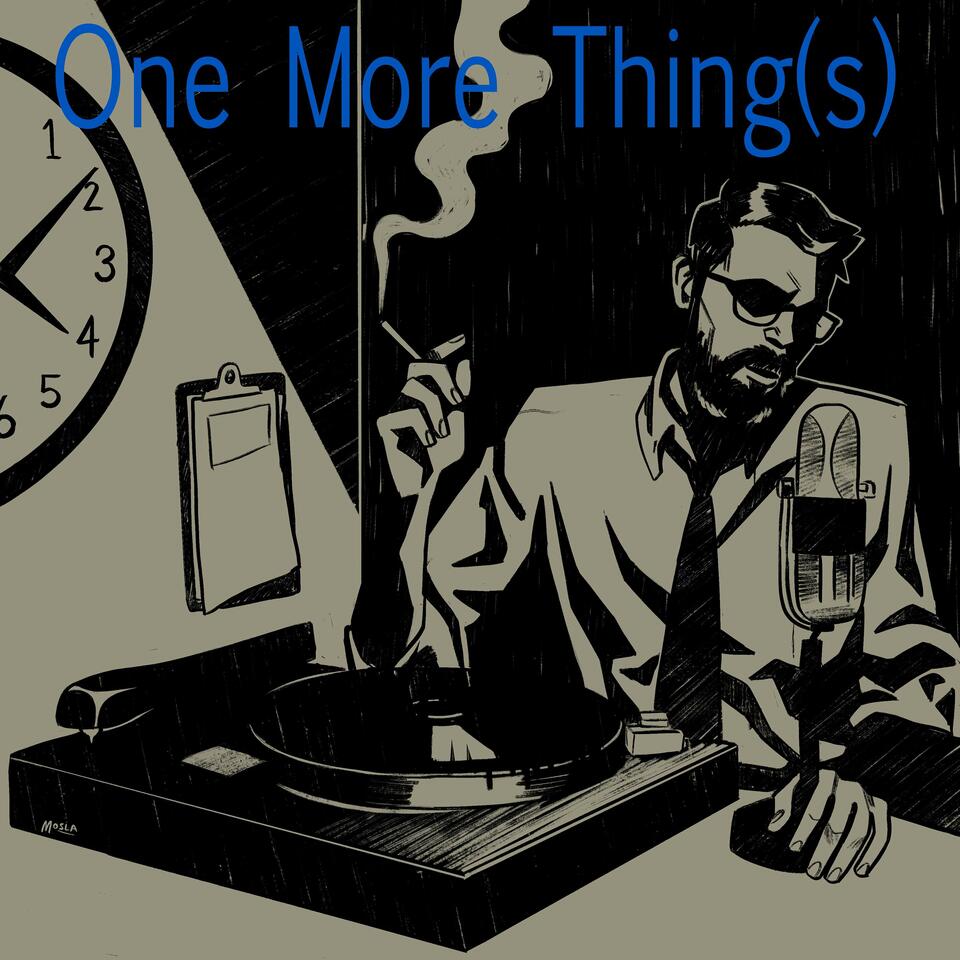 One More Thing(s)