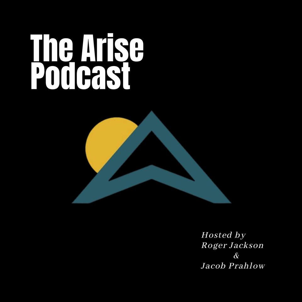 The Arise Podcast
