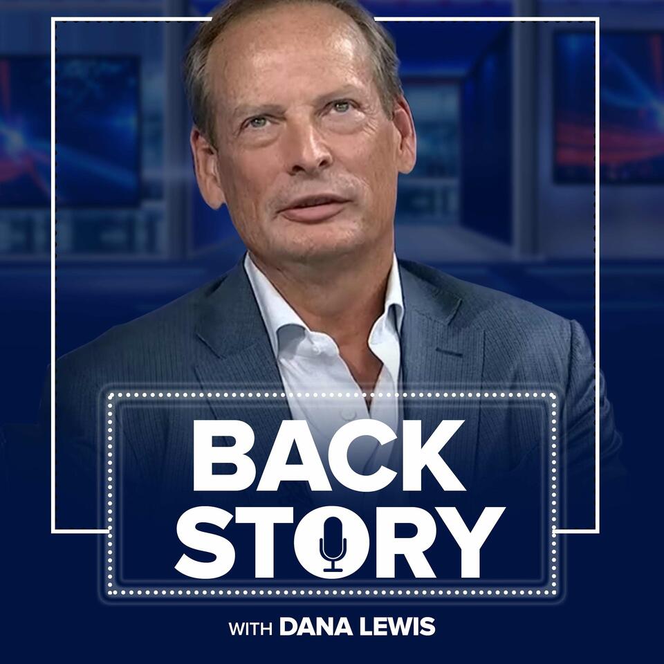 BACK STORY With DANA LEWIS