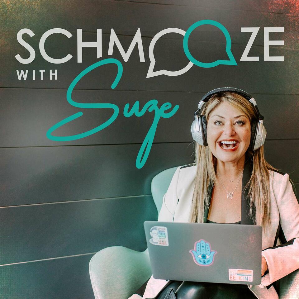 Schmooze with Suze