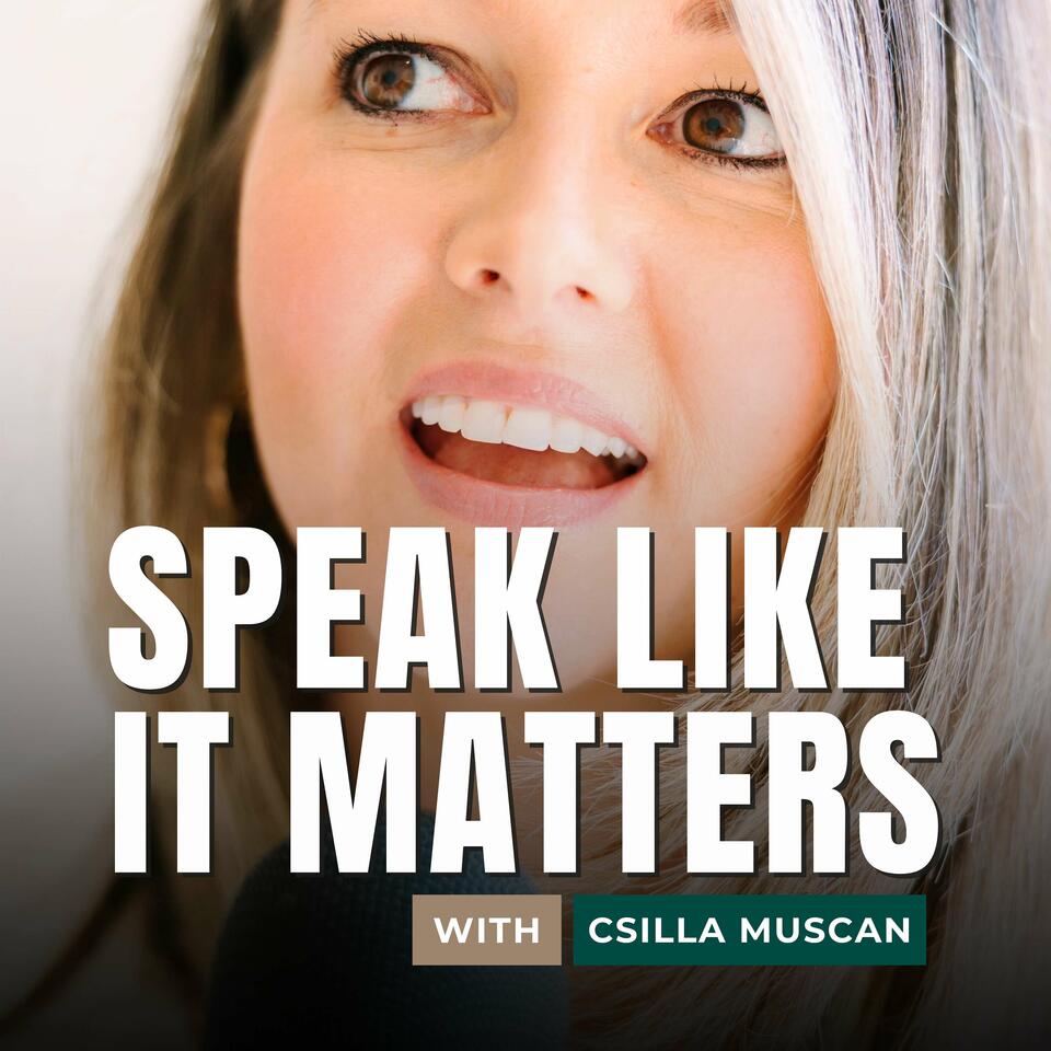 Speak Like It Matters Podcast