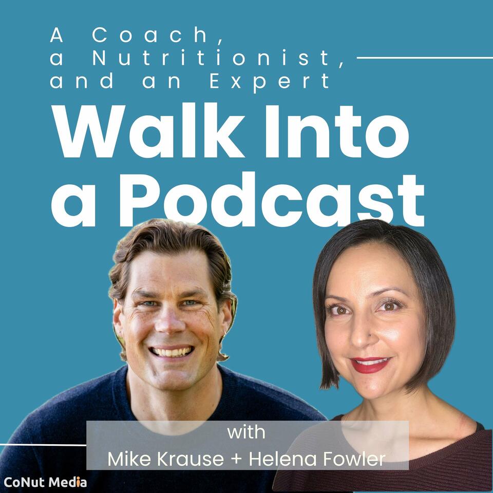 A Coach, a Nutritionist, and an Expert Walk Into a Podcast