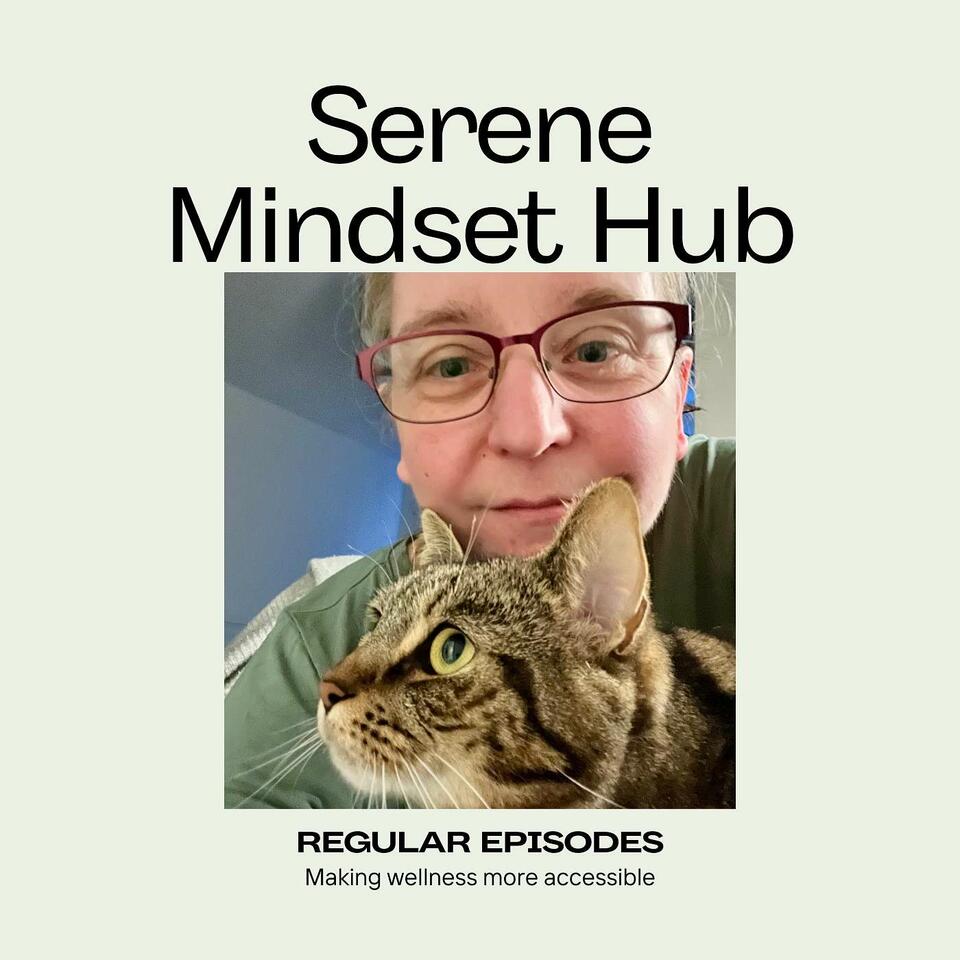 Serene Mindset Hub
