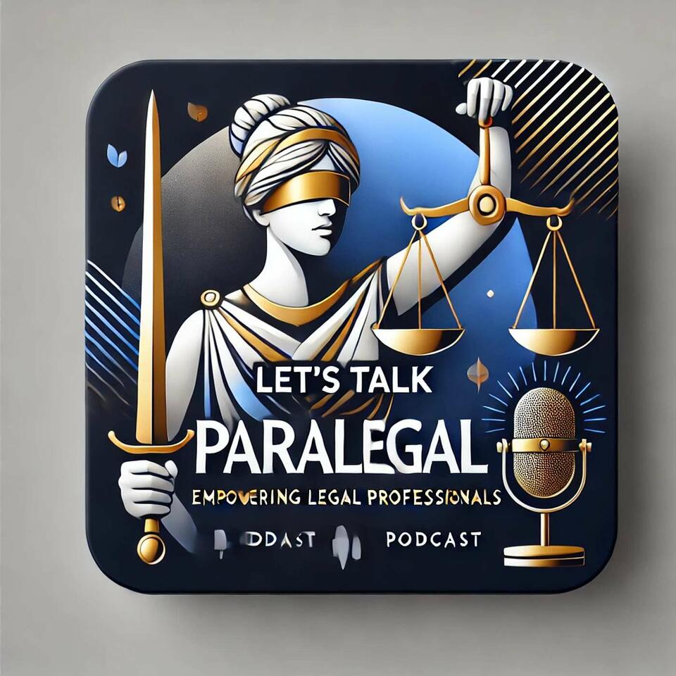 Let's Talk Paralegal Hosted by Eda Rosa