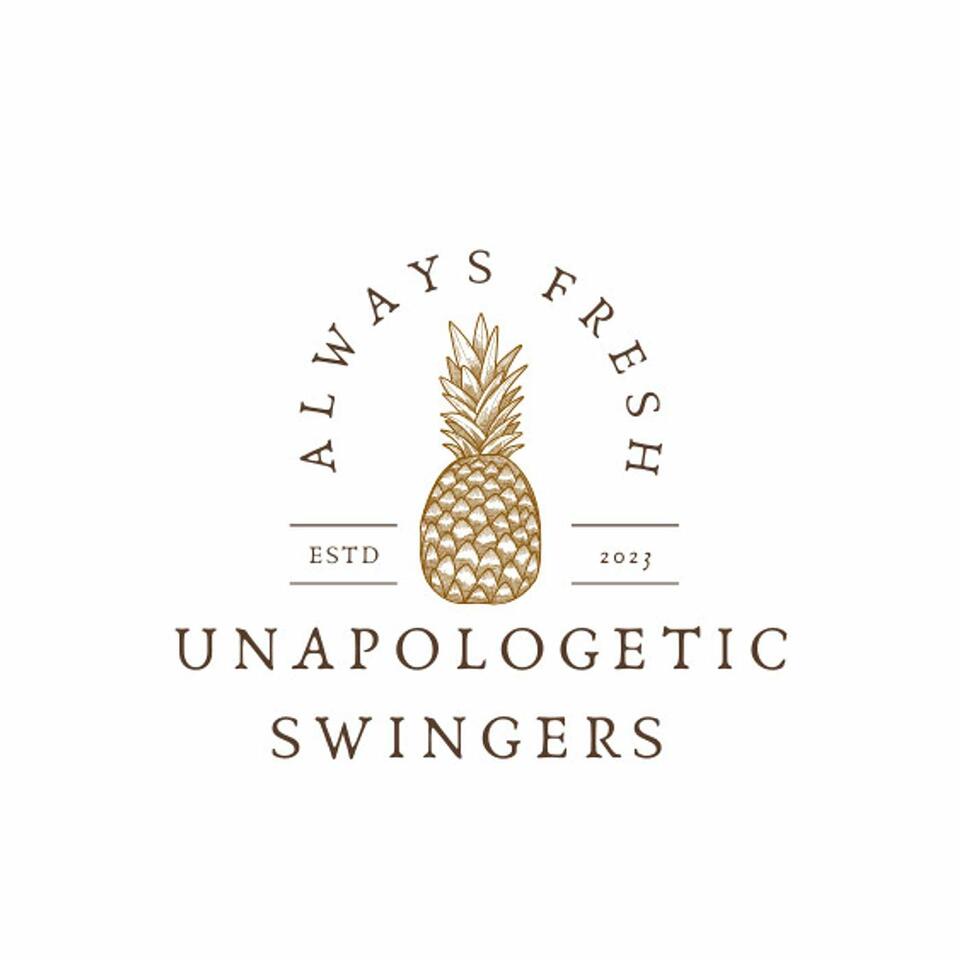 Unapologetic Swingers
