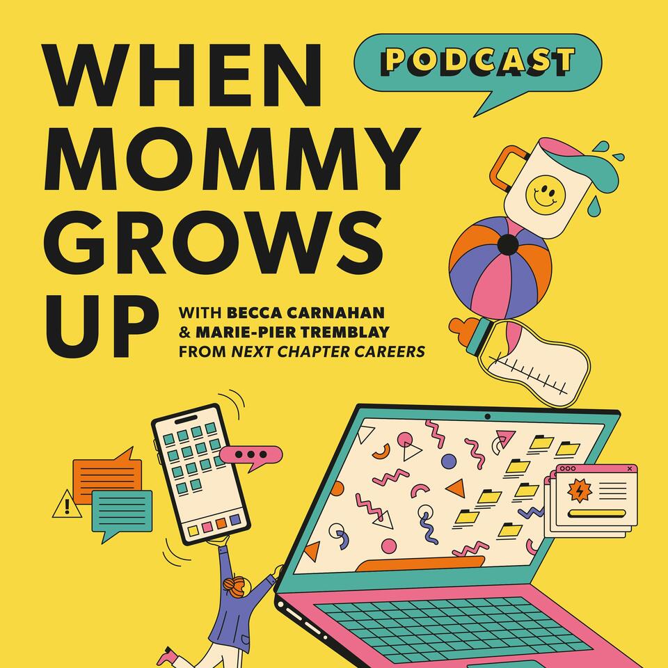When Mommy Grows Up