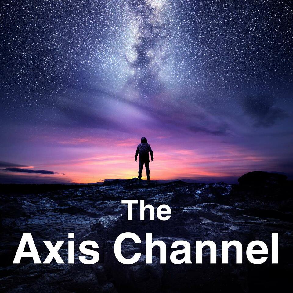 The Axis Channel