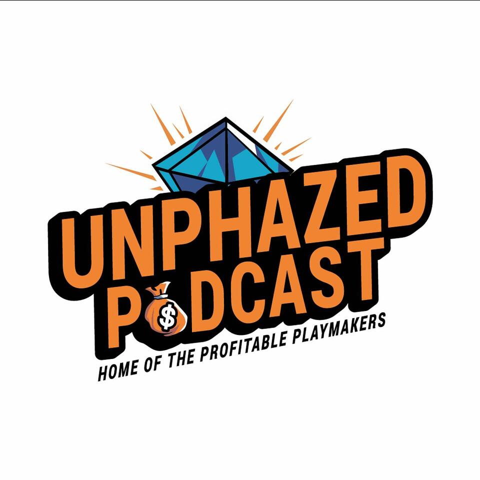 Unphazed Podcast
