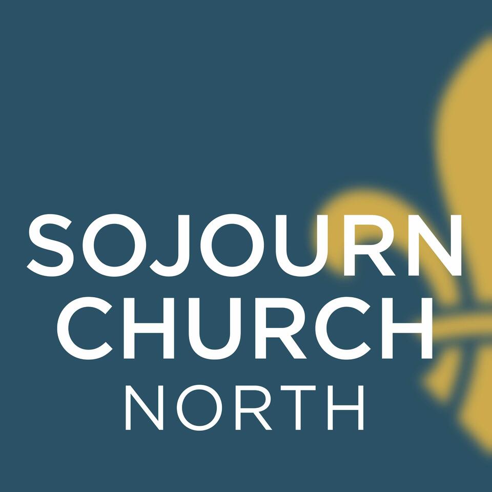 SOJOURN CHURCH NORTH