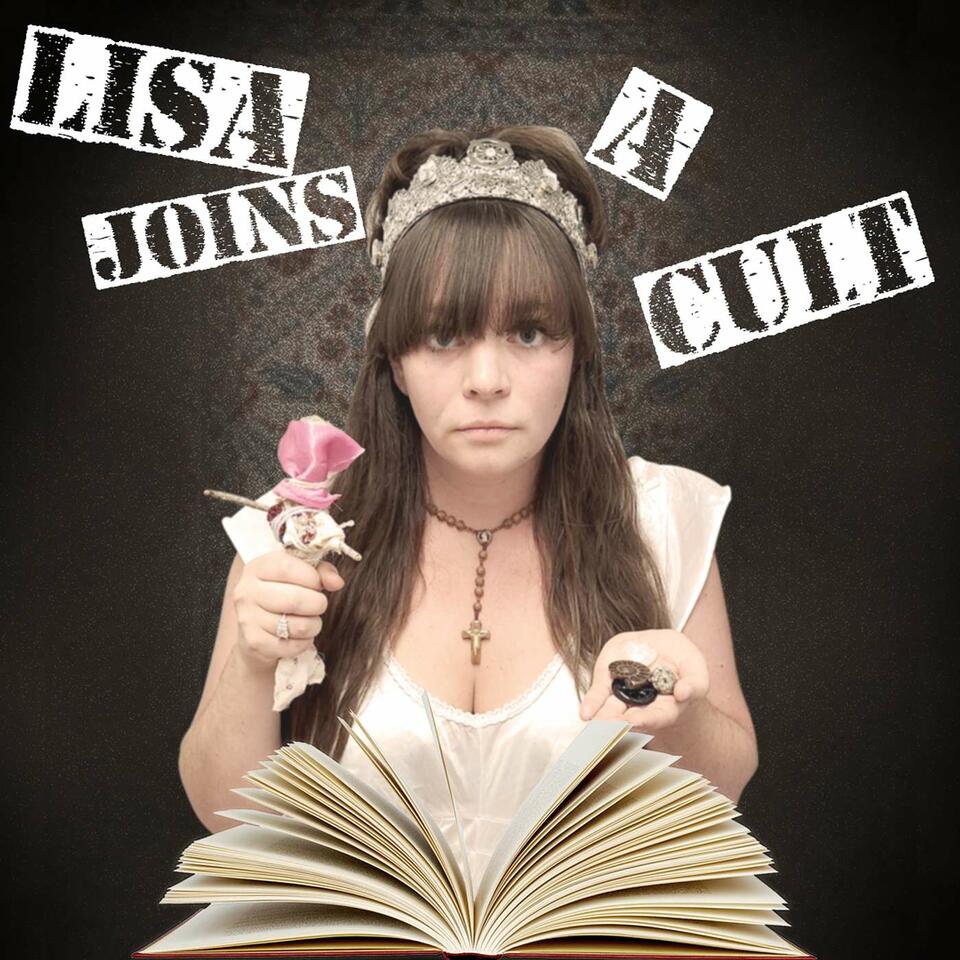 Lisa Joins a Cult