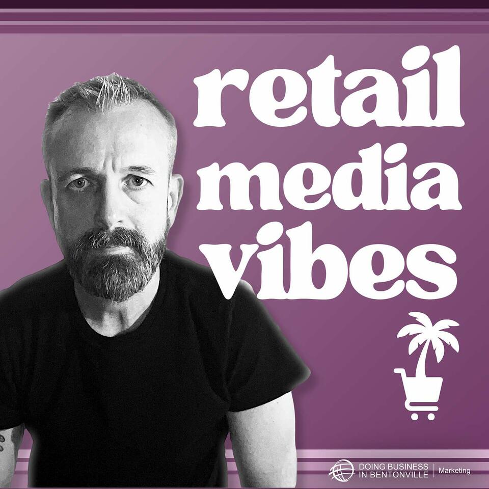 Retail Media Vibes