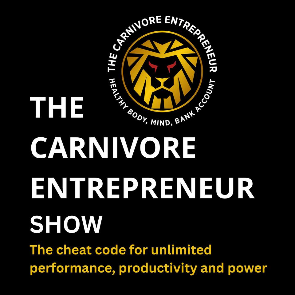 The Carnivore Entrepreneur Show