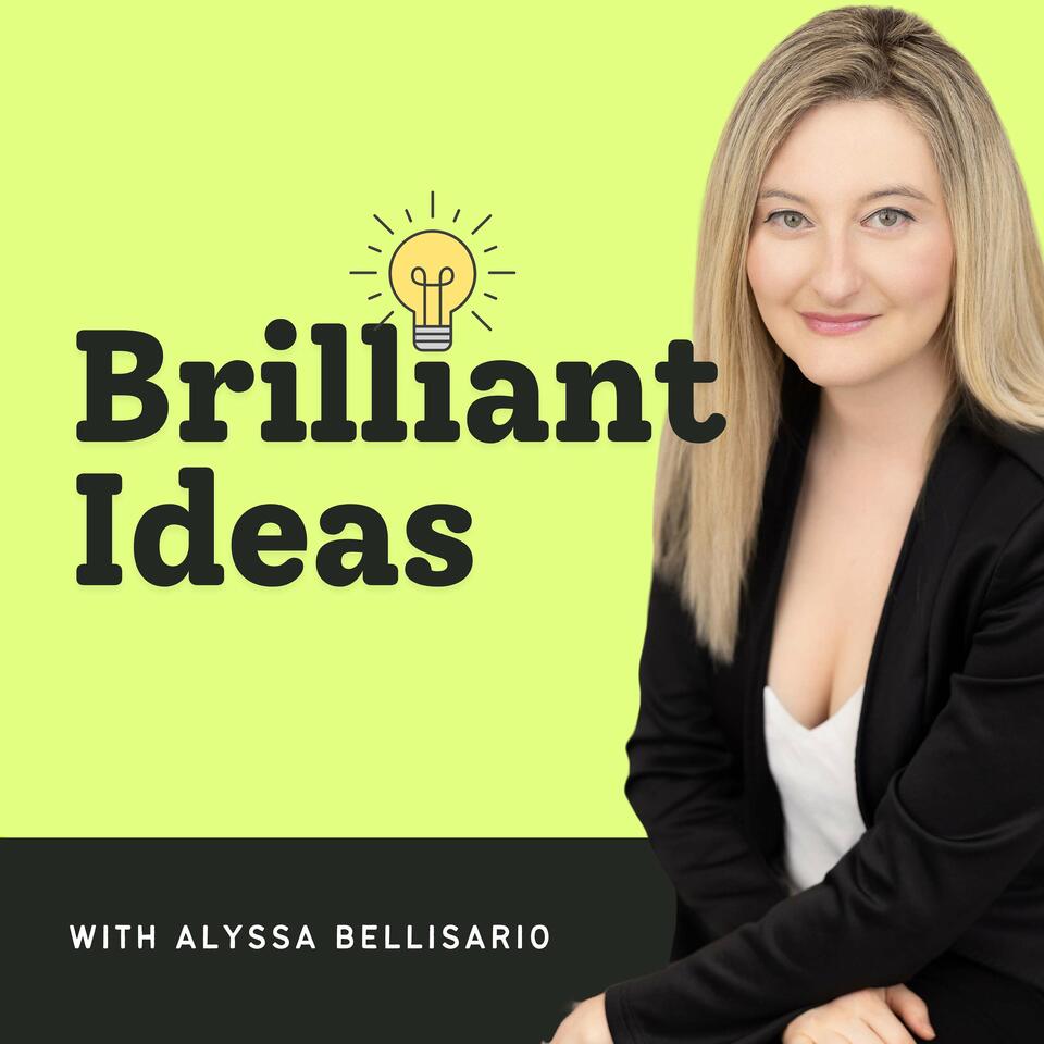 Brilliant Ideas