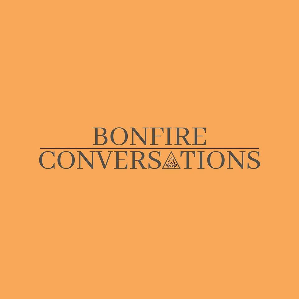Bonfire Conversations