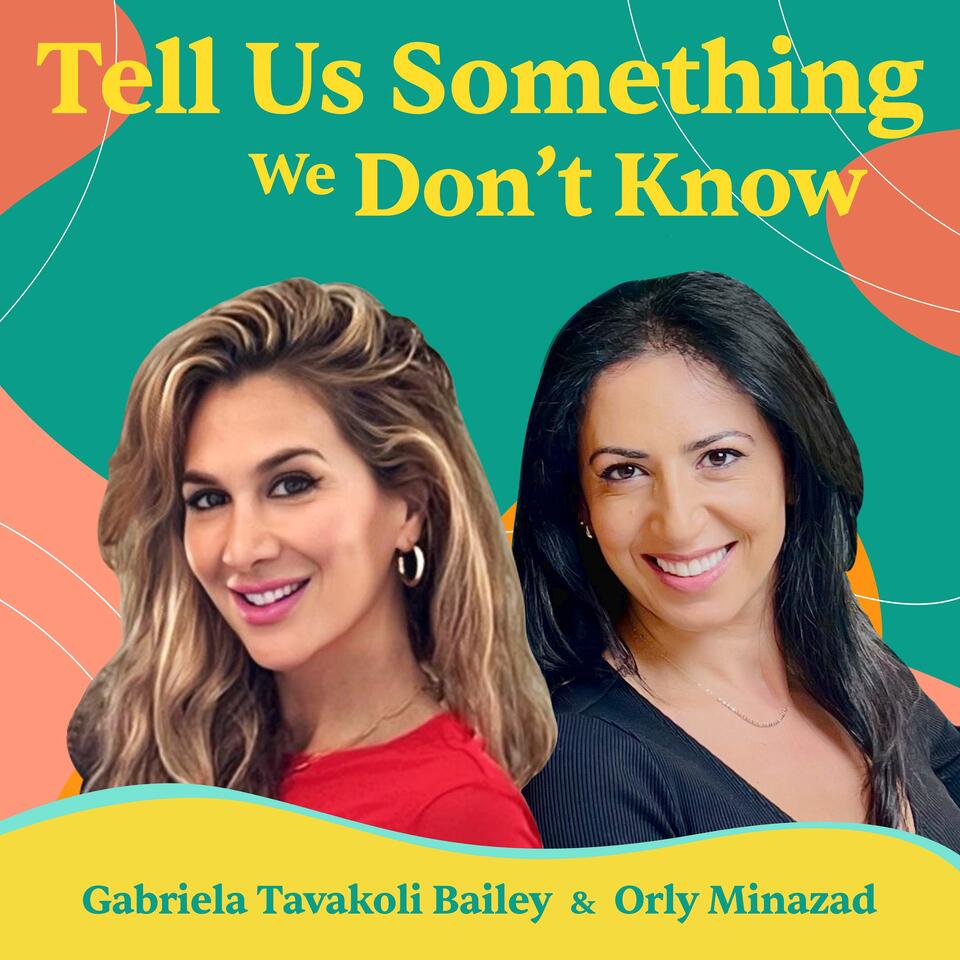 Tell Us Something We Don't Know