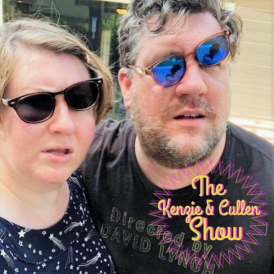 The Kenzie & Cullen Show!