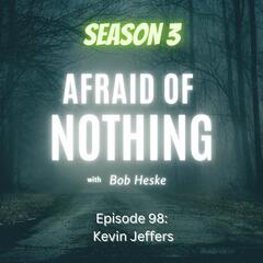 Afraid of Soul Retrieval and The Pattern - Afraid of Nothing Podcast