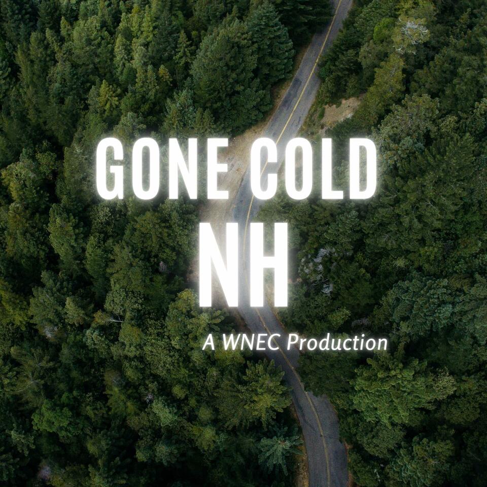 Gone Cold N.H.