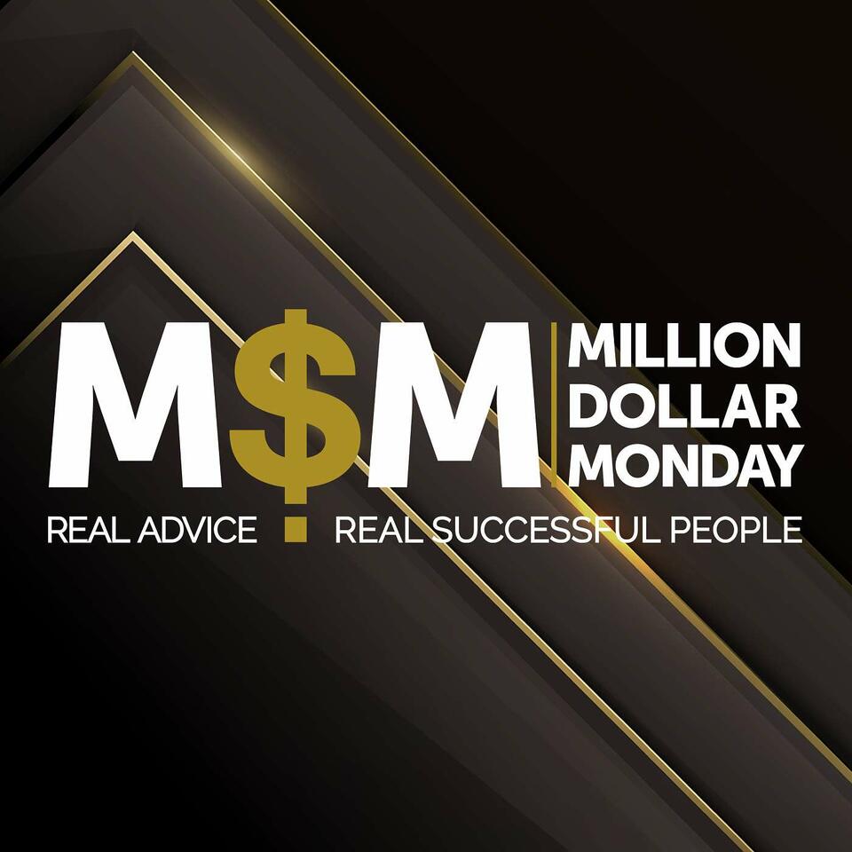 Million Dollar Monday