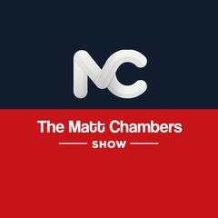 The Matt Chambers Show