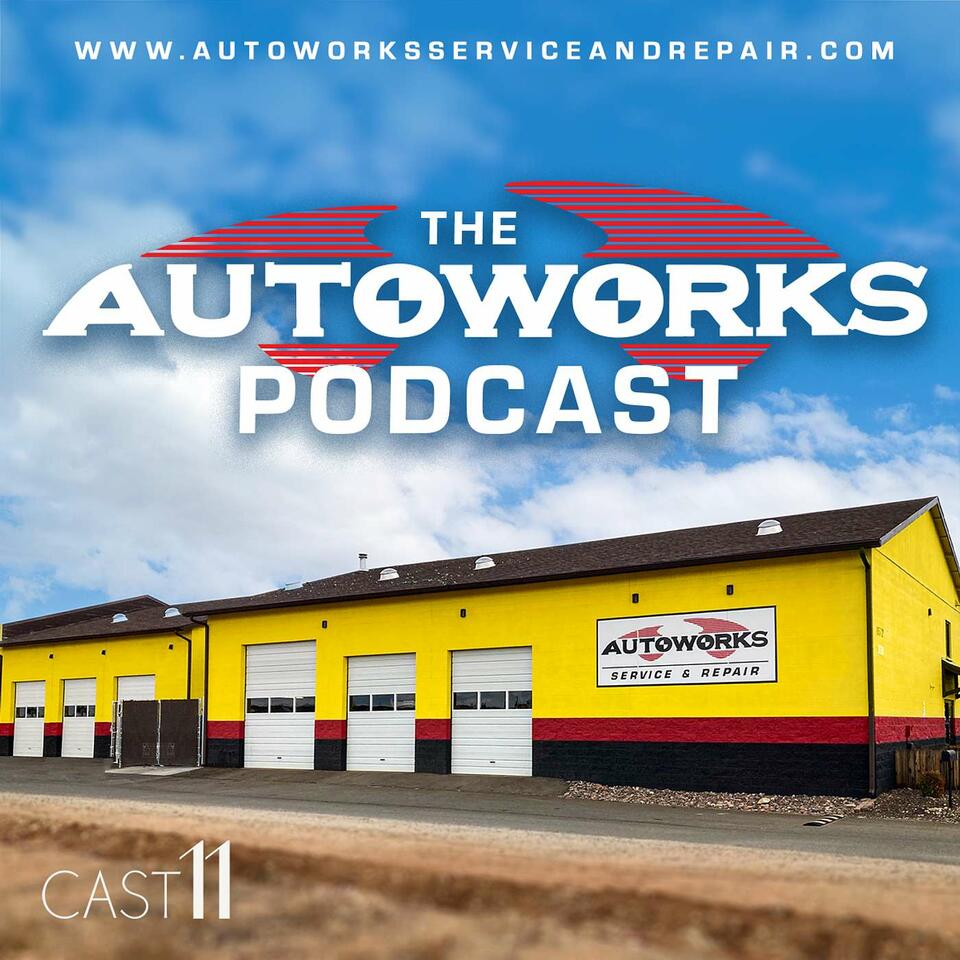 The AutoWorks Podcast