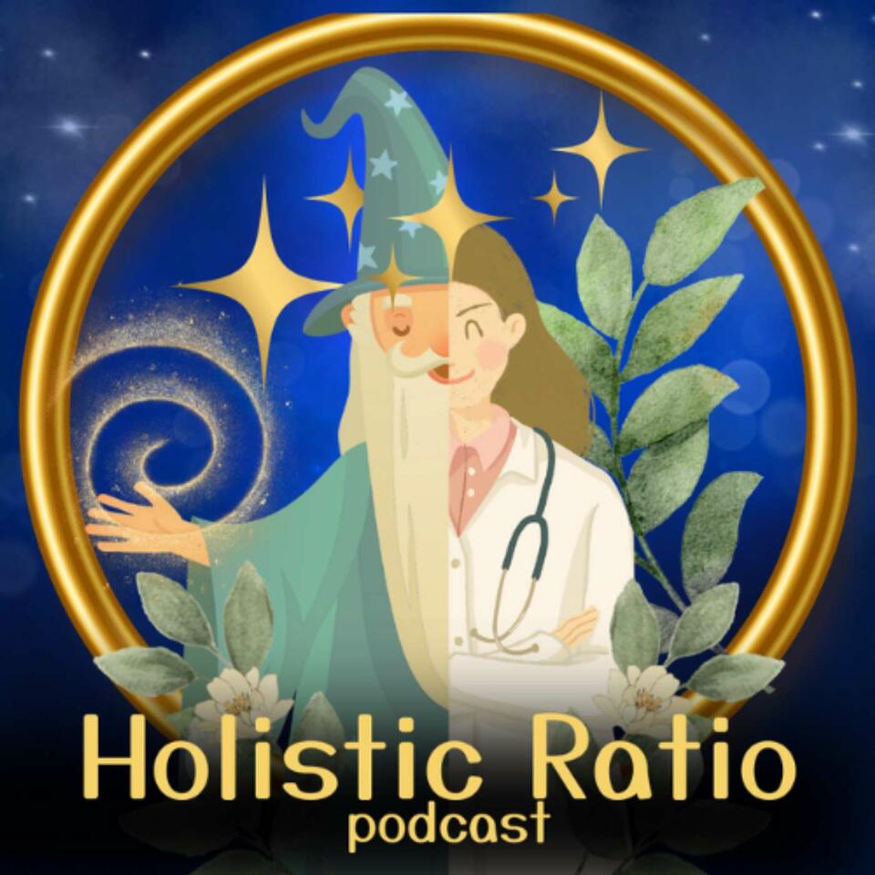 Holistic Ratio Podcast