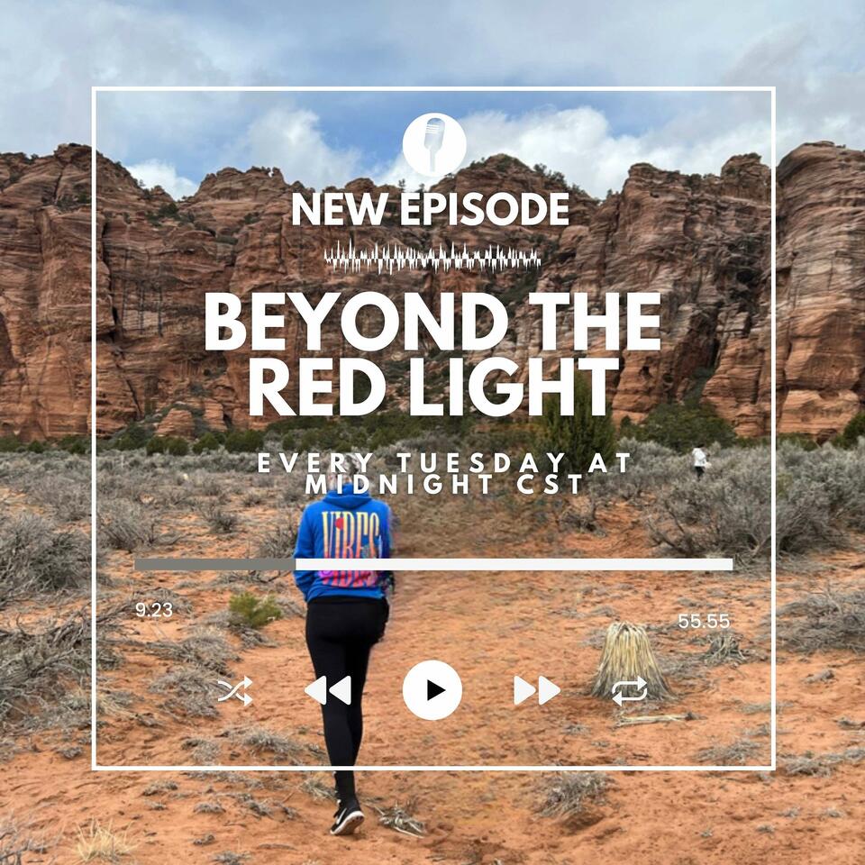 Beyond The Red Light